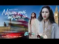 Download Lagu TUỆ PHƯƠNG - Người Mới Người Cũ (OFFICIAL MV) | Giờ đây em đang khóc anh có biết đâu