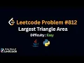 LeetCode Daily 812 Largest Triangle Area Easy