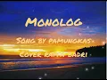 Download Lagu Monolog-Pamungkas (lirik) cover by raffa badri