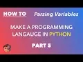 Making a Programming Language in Python - Part 5