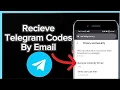 How To Recieve Telegram Codes By Email