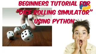 Beginner Dice Rolling Simulator Using Python Source Code Description in 4 Mins Python World