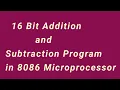 Write an ALP of 8086 to perform addition and subtraction on 16 bit numbers in B tech