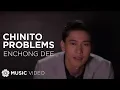 Download Lagu Chinito Problems - Enchong Dee (Music Video)
