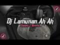 Download Lagu Dj Lamunan Ah Ah ( Slowed + Reverd )🎧
