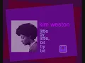 kim weston- little by little