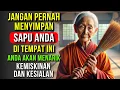 Lagu JANGAN Pernah Letakkan Sapu Anda di Tempat Ini di Rumah Anda: Ajaran Buddha