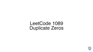 LeetCode 1089 Duplicate Zeros