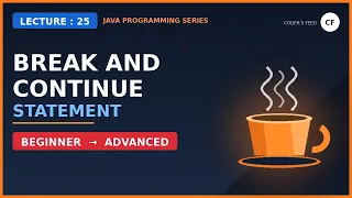 Break and Continue statement in Java L-25 Break Statement in Java Continue Statement in Java