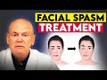 What s REALLY Causing Hemifacial Spasm and How to Stop It Now