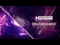 Lagu Hardwell \u0026 Austin Mahone - Creatures Of The Night (PBH \u0026 Jack Shizzle Remix)