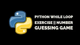 python while loop advance number guessing game python while loop python game