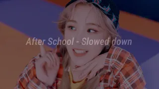 Download Weeekly - After School (Slowed down) MP3