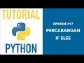 Pemrograman Python untuk Pemula - 17 Else