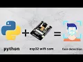 esp32 face Detection with python part 1 connecting esp32