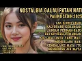 Download Lagu LAGU NOSTALGIA PALING SEDIH 😭 PATAH HATI 💔 COCOK UNTUK MENEMANI HARI HARI 