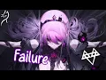 Download Lagu Nightcore – NEFFEX - Failure (Lyrics)