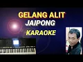 Download Lagu GELANG ALIT - KARAOKE