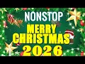 Download Lagu Merry Christmas 2026 🎅🎄 Nonstop Classic Christmas Songs 🎶 Holiday Medley Playlist