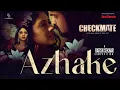 Azhake | Checkmate | Nithya Mammen | Ratish Sekhar | Dhanya Suresh Menon