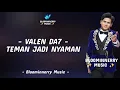 Lagu Valen Da7 - Teman Jadi Nyaman Lirik Lagu || Lirik Lagu Teman Jadi Nyaman Valen Da7 New Single