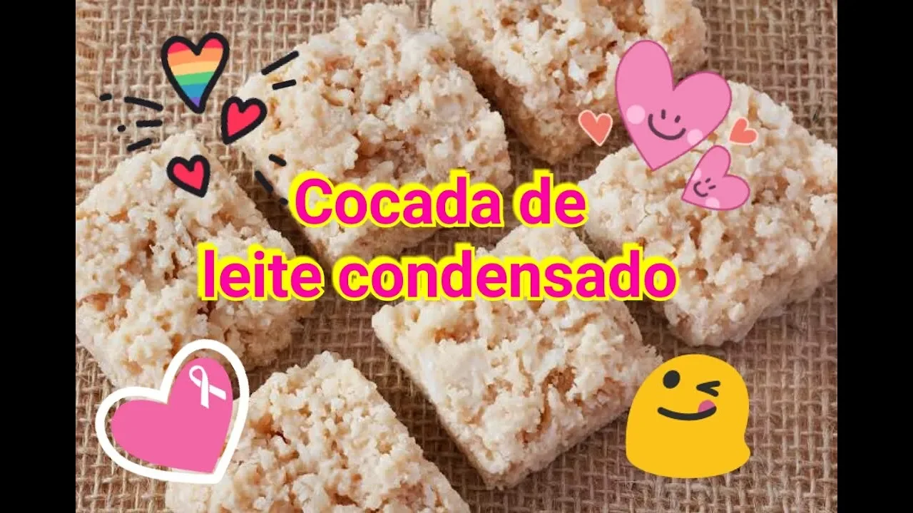 COCADA DE LEITE CONDENSADO