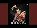 Download Lagu Munda Ji Ji Bolda