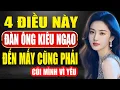 Download Lagu Làm Đúng 4 Điều Này – Đàn Ông Dù Kiêu Ngạo Đến Mấy Cũng Phải Cúi Mình Vì Yêu!