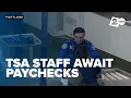 Portland International Airport TSA workers sleep in cars as they await pay on Monday