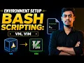 11 1 Environment Setup Bash Scripting VM Vim Practical