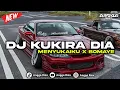 DJ OLD KUKIRA DIA MENYUKAIKU X BOMAYE SLOW BASS MANGKANE || COCOK BUAT NYANTAI π§