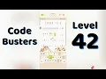 Code Busters Level 42 Answers Complete Solution Go Answer