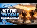 Pacific Spas New Store Opening Tent Sale - Langley This Weekend