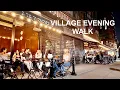 West Village Greenwich Village 8pm Nightlife Vibes NYC Bars Weeknight Streets