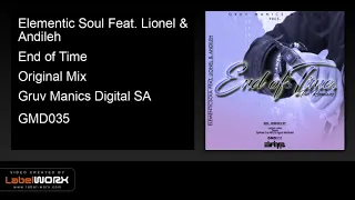 elementic soul feat lionel u0026 andileh end of time original mix 