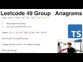 Leetcode 49 - Anagram Groups Typescript