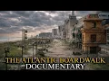 The Tragic Story of Atlantic City How America s Greatest Boardwalk Was Abandoned