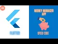Flutter Money Manager App with Source Code Flutter speed code