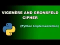 Vigenere and Gronsfeld Cipher Python Implementation