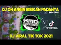 Download Lagu dj oh angin bisikan padanya || dj viral tik tok 2021
