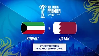 Match 18 | KUWAIT vs QATAR | ACC Men’s Premier Cup 2026