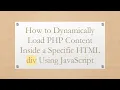 How to Dynamically Load PHP Content Inside a Specific HTML div Using JavaScript