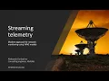 Streaming Telemetry