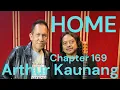 Lagu HOME Chapter - 169 - Arthur Kaunang , Bassist/ Pianist/ Vocalist SAS, AKA