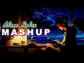 Feeling Alone 2 | Lofi Slow Reverbs Mashup 2024 | Non Stop Love Mashup Love Songs