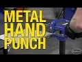 Punch Holes in Steel Aluminum Brass up to 16 Gauge Metal Hand Punch from Eastwood