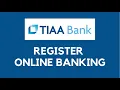 TIAA Bank Register Online Sign Up Online Banking Enroll Online