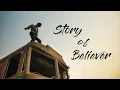 Story Of Believer. || Ft. Pranav Prasoon ||