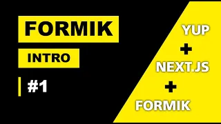 FORMIK TUTORIAL INTRODUCTION