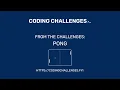 Coding Challenges - From The Challenges Pong